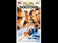 Opening To Lords Of Dogtown 2005 VHS