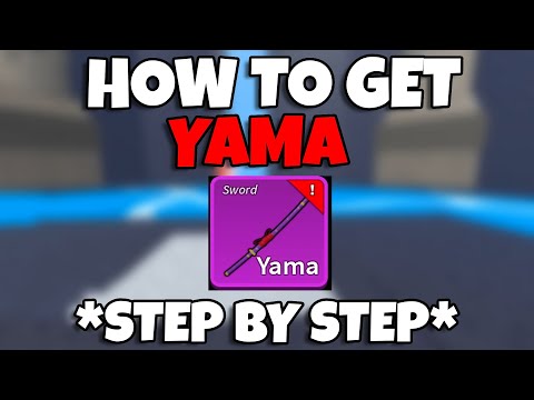 *FULL GUIDE* How To Get *YAMA* Sword FAST in Blox Fruits