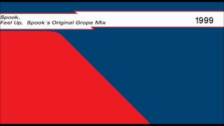 Spook - Feel Up [Spook's Original Grope Mix]