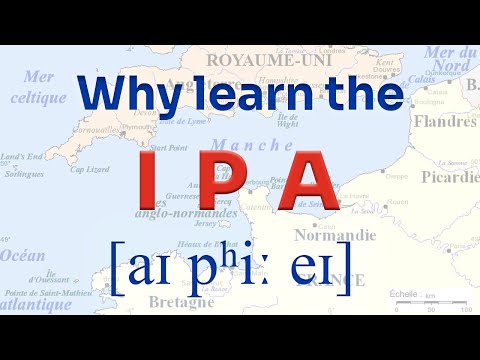 Why you should learn the IPA (International Phonetic Alphabet)