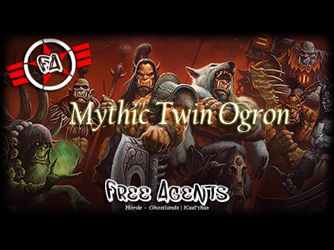 [HD] Free Agents vs Mythic Twin Ogron - Unholy DK PoV