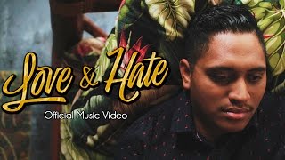 So Roots - Love & Hate (Official Music Video)