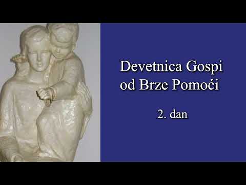 Devetnica Gospi od Brze Pomoći || 2. DAN