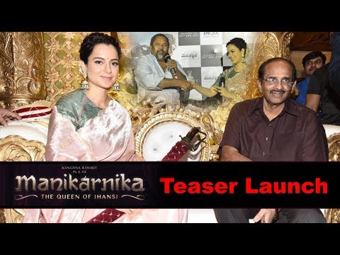 Manikarnika Movie Trailer Launch Event 