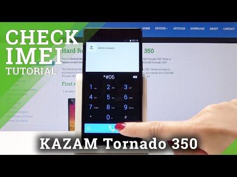 How to Find IMEI & Serial Number in KAZAM Tornado 350 - Read IMEI Information