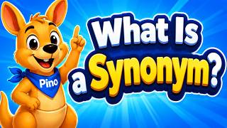 What Is a Synonym 📚  Easy English for Kids with Kangaroo Pino #educationalvideos   #learnenglish