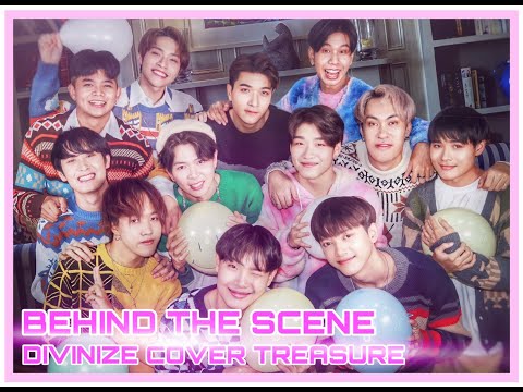 BEHIND THE SCENE สุดฮาของ DIVINIZE COVER TREASURE🤣🤣🤣