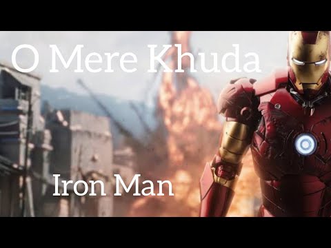 Iron Man (O mere khuda)