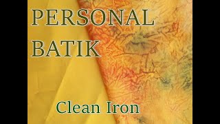 My Personal Batik Cover - Clean Iron
