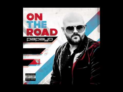 PAPAYO - On The Road - 