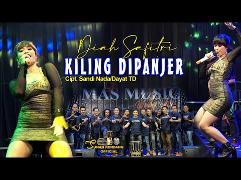 Diah Safitri - Kiling Dipanjer (Official LIVE)