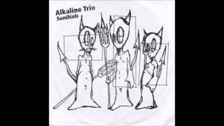 Alkaline Trio - SunDials (Full EP)