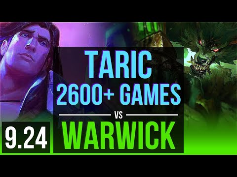 TARIC vs WARWICK (JUNGLE) | 2600+ games, 1.1M mastery points, KDA 6/0/7 | NA Master | v9.24