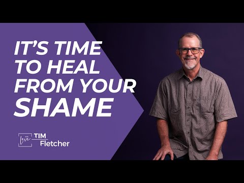 Shame and Complex Trauma - Part 6/6 - Healing