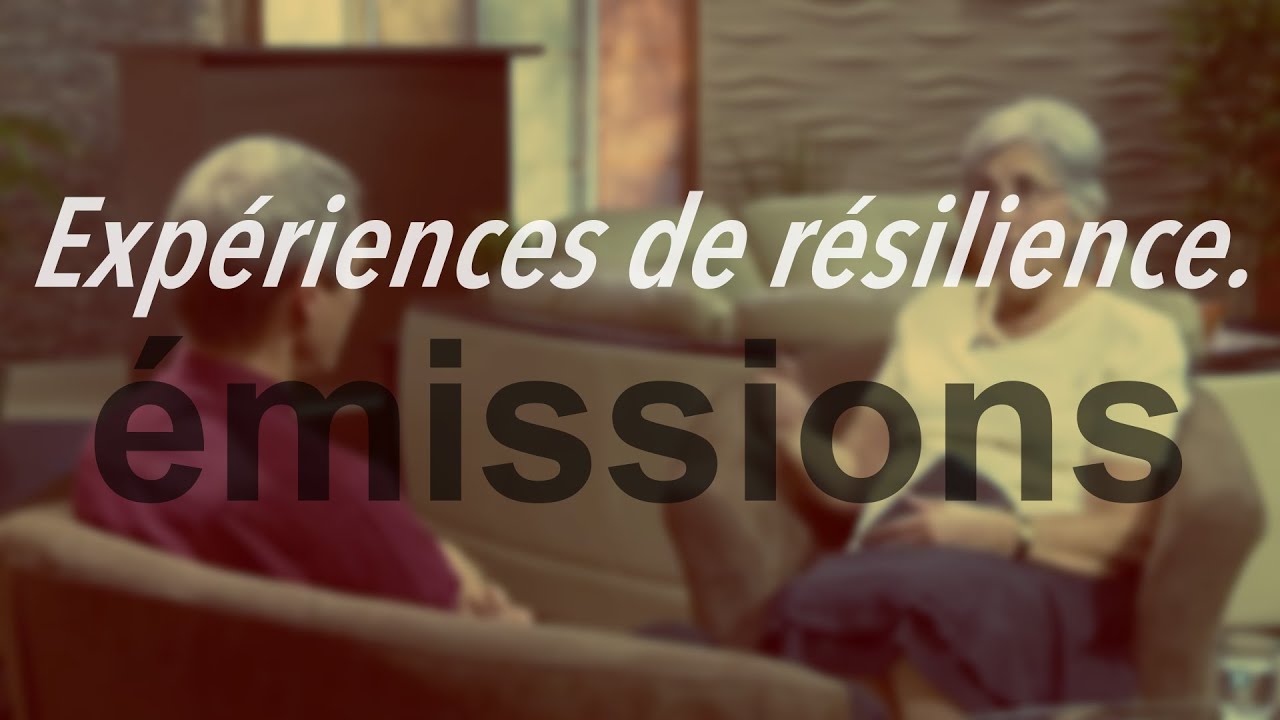 Expériences de résilience