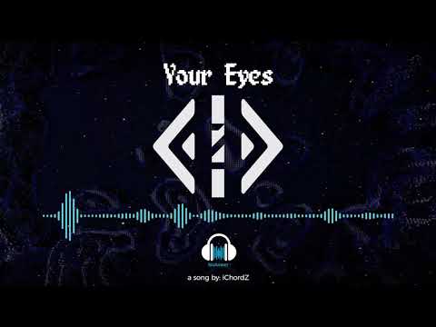 iChordZ - Your Eyes