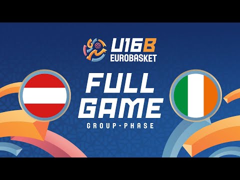 Group Phase | Austria v Ireland | Full Basketball Game | FIBA U16 Women's EuroBasket 2025 - Div. B