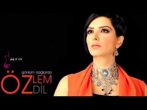 Özlem Özdil - Gönlüm Dağlarda