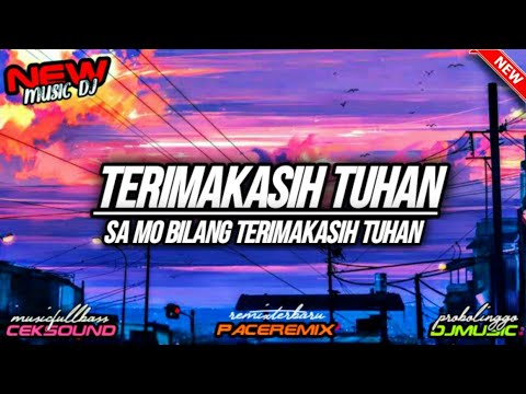 Dj sa mo bilang terimakasih untuk tuhan | Arik pace