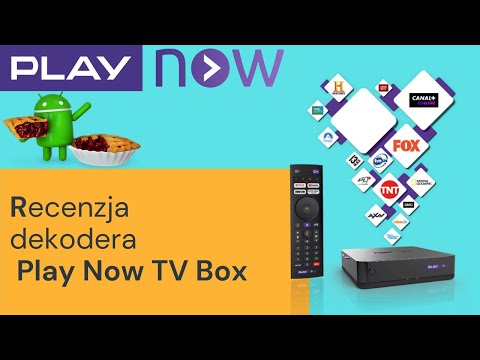 Recenzja dekodera 4k - Play Now TV Box (2 generacji )