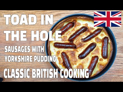 Best Toad In The Hole Recipe: British Sausage & Yorkshire Pudding | How To Cook Great