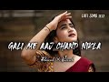Gali Me Aaj Chand Nikla Song Slowed Reverb
