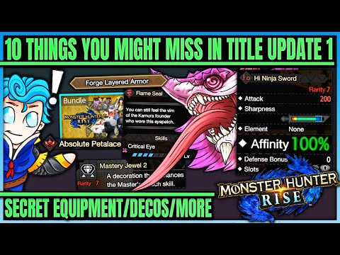 10 Things You Didn't Know About in Rise Title Update 1 - Secret Armor + More - Monster Hunter Rise!