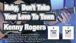 The BEST and EASIEST way to play RUBY DON'T TAKE YOUR LOVE TO TOWN by KENNY ROGERS on Guitar