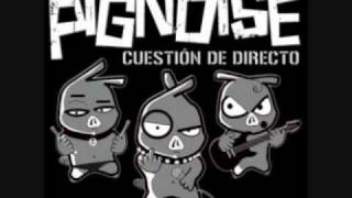 Pignoise- si me dejas (letra)