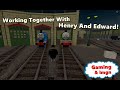Henry And Edward Take On Sodor