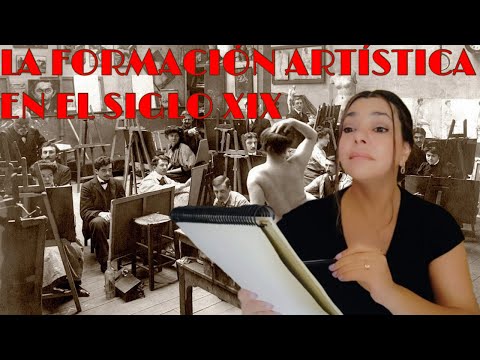 Formación académica y taller de Bellas Artes en el siglo XIX