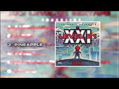 Kee B, Konsoull - PINEAPPLE (Ty Dolla $ign Remix)