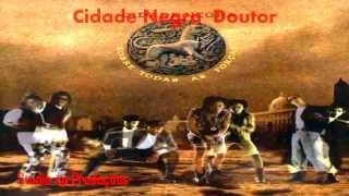 Cidade Negra Doutor