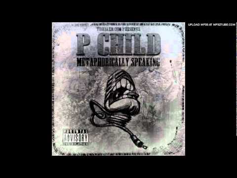 P Child - Hustle On (FULL)
