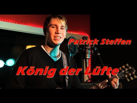 Patrick Steffen - König der Lüfte (Offizielles Musikvideo)