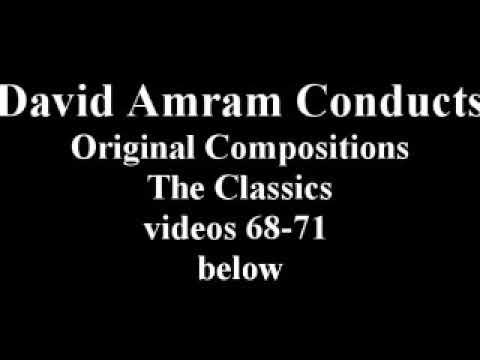 David Amram Conducts Original Compositions, The Classics videos - start below