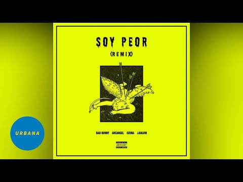 Bad Bunny - Soy Peor (Remix) ft. J Balvin, Ozuna, Arcangel (Visualizer)