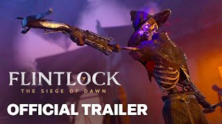 Flintlock the Siege of Dawn | Extended Gameplay Overview Trailer