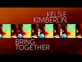 Kelsie Kimberlin - Bring Together - (Official music video, VJ Version)