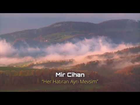 Mir Cihan - Her Hatıran Ayrı Mevsim (2026)