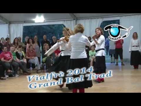Vialfrè  Grand Bal Trad 2014