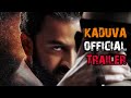 Kaduva Official Trailer | Prithviraj Sukumarn | Shaji Kailas | Vivek Oberoi | Samyuktha Menon