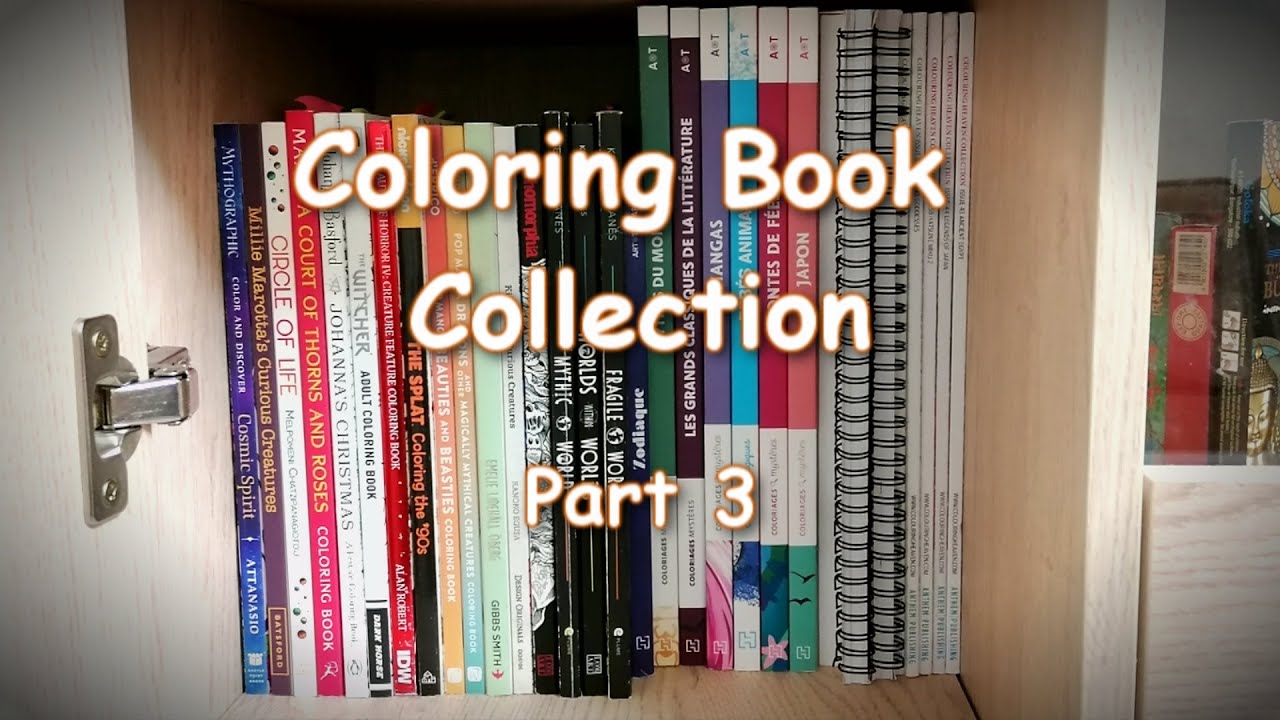 My Coloring Book Collection: Part 3