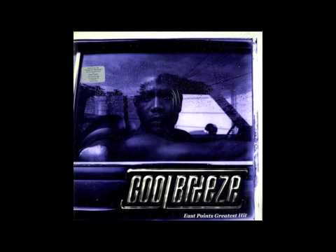 Cool Breeze - Watch Out For The Hook (Dungeon Family Mix)