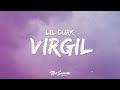 Lil Durk What Happened To Virgil Lyrics Ft Gunna 1 Hour Version