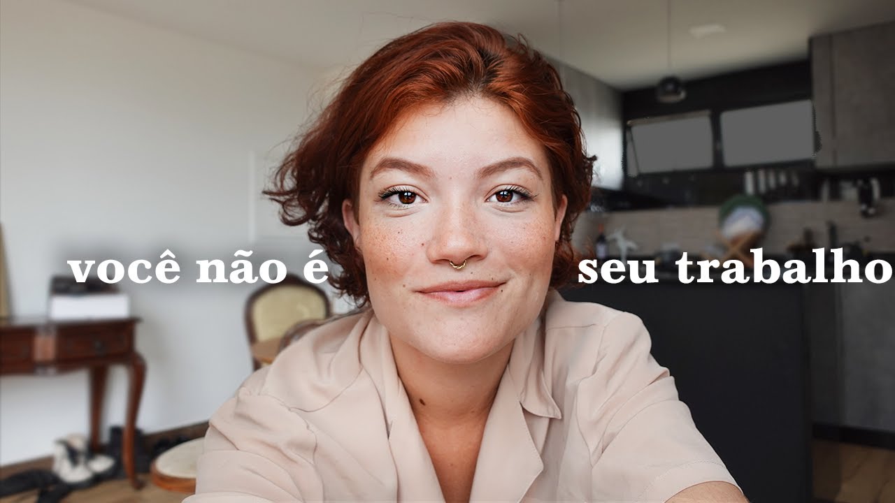 você não é o seu trabalho. você não é seu desempenho.