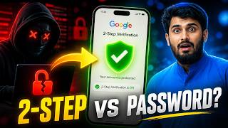 Is 2-Step Verification REALLY Better Than Passwords for Gmail Security?