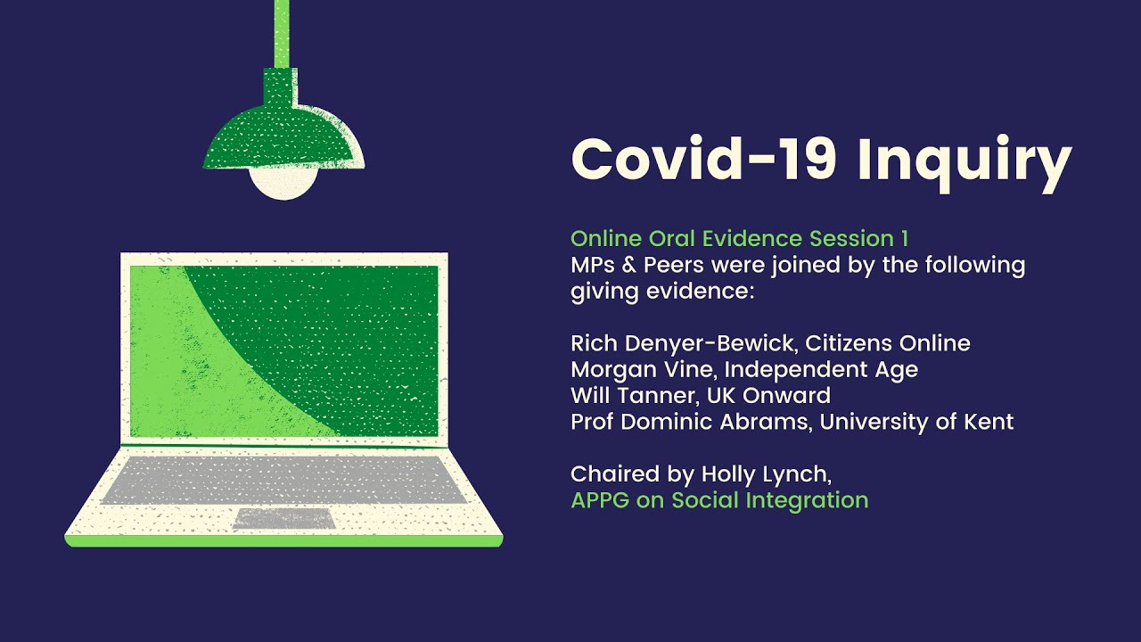 APPG on Social Integration - Covid-19 Inquiry Oral Evidence Session 1