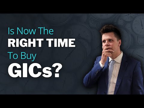 Is now the right time to buy GICs?