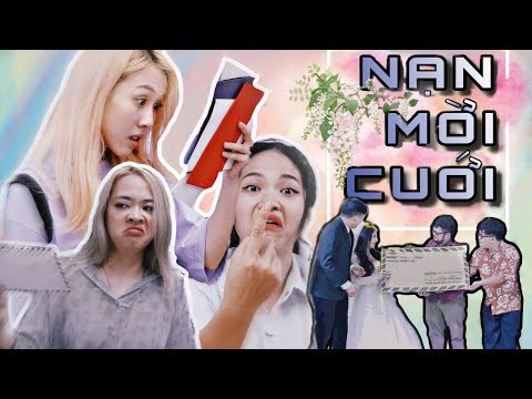 [Nhạc chế] - NẠN MỜI CƯỚI - Hậu Hoàng ft Nhung Phương